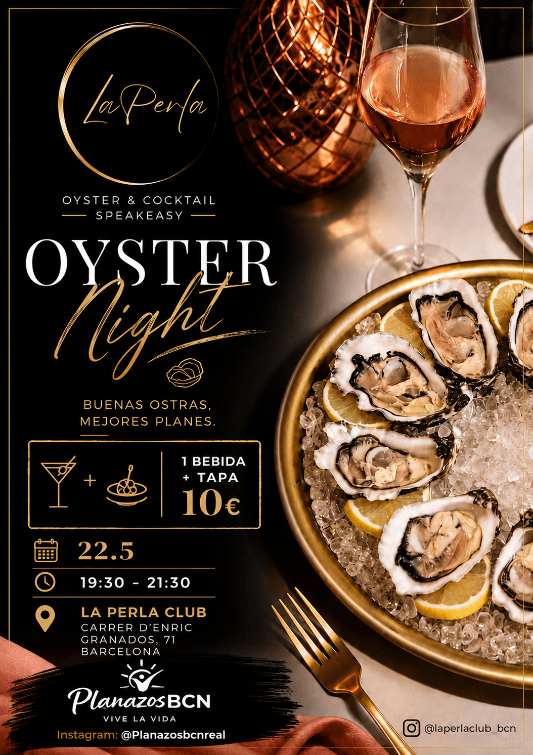 ✨ OYSTER NIGHT en La Perla ✨