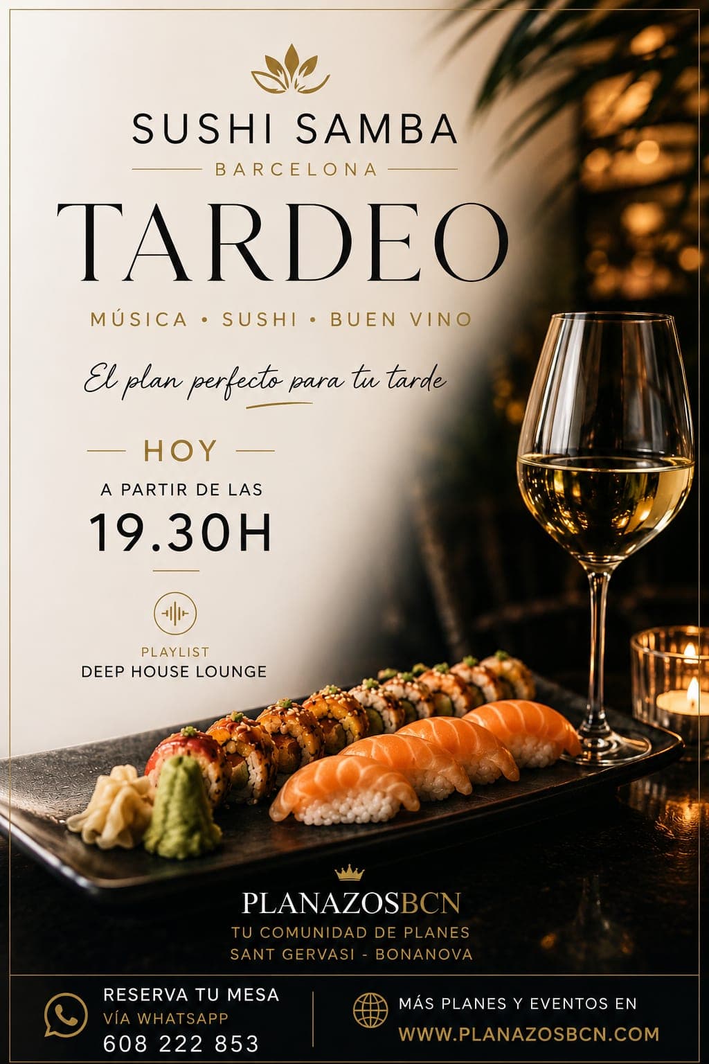 Tardeo Sushi Samba Sant Gervasi -Bonanova